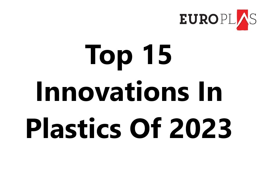 15 cải tiến hàng đầu về nhựa năm 2023