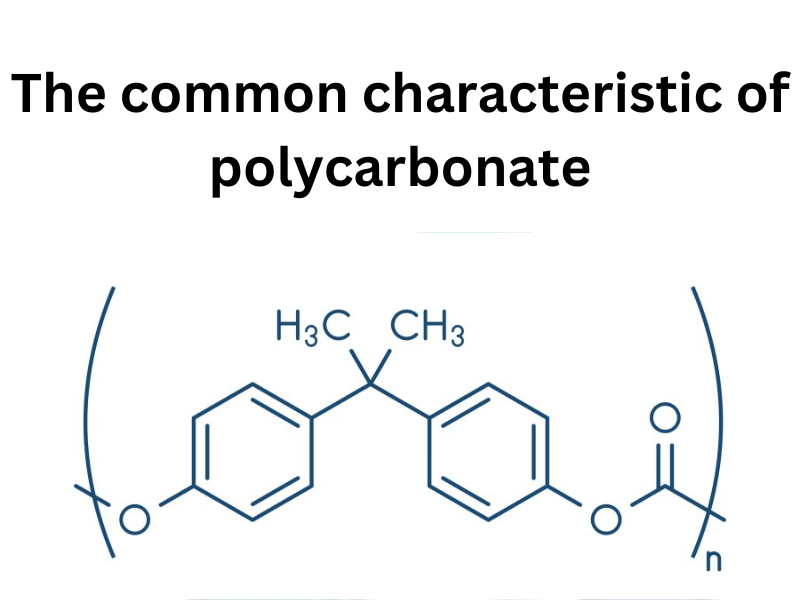 characteristics polycarbonate