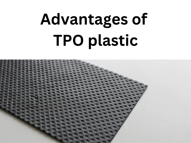tpo plastic advantage